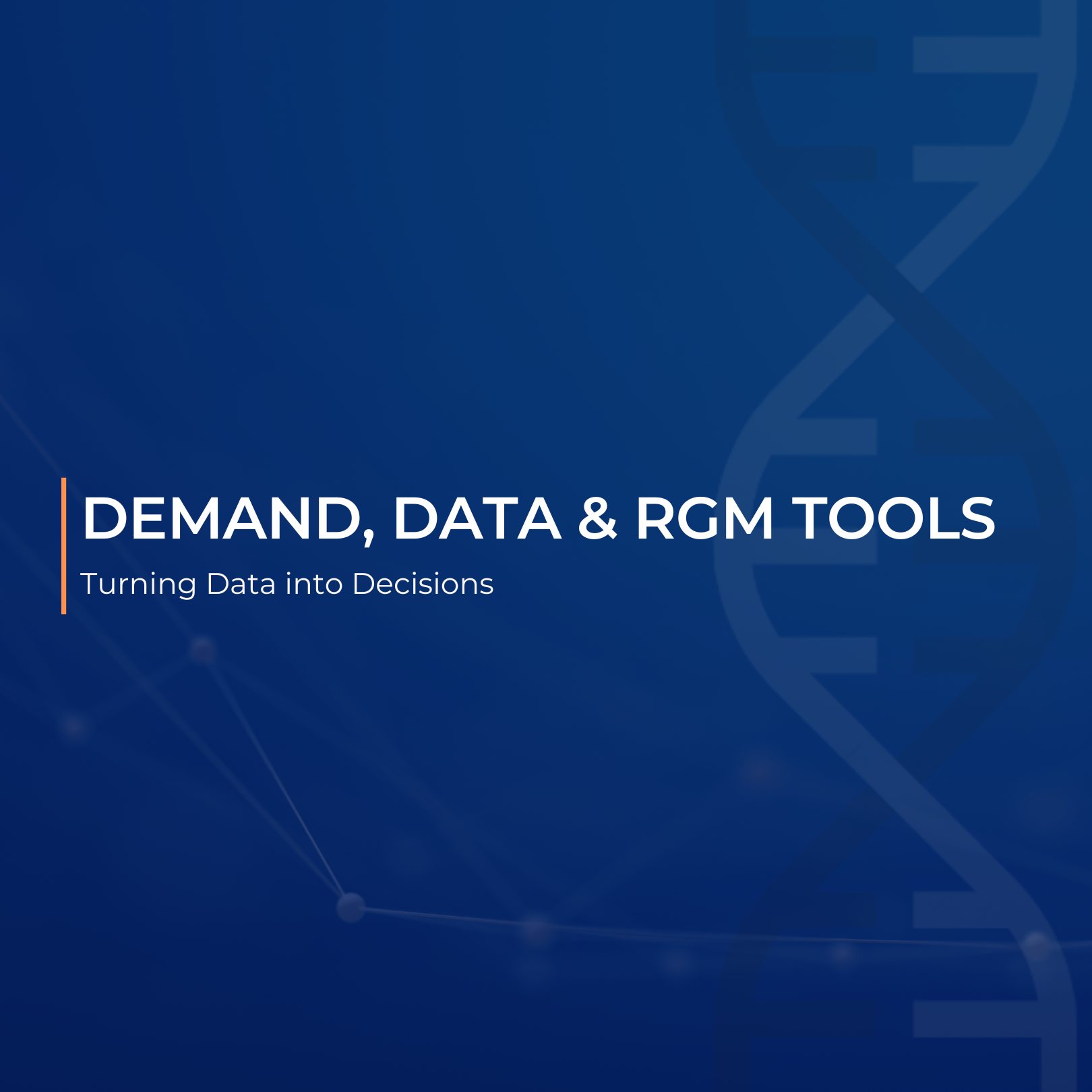 Demand, Data & RGM Tools